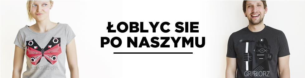 łoblyc-sie-po-naszymu