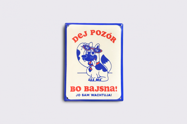 Tabliczka na płot DEJ POZÓR BO BAJSNA