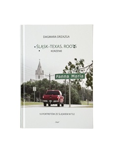 Ksionżka Śląsk - Texas, Roots.