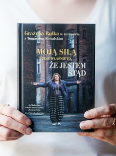ksionżka "Moją siłą jest właśnie to, że jestem stąd"