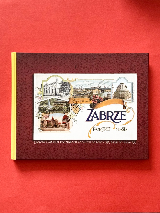 Ksionżka Zabrze Portret Miasta