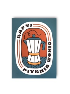 Plakat Kafyj - Piyknie Wonio