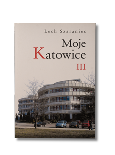 Ksiożka moje Katowice II