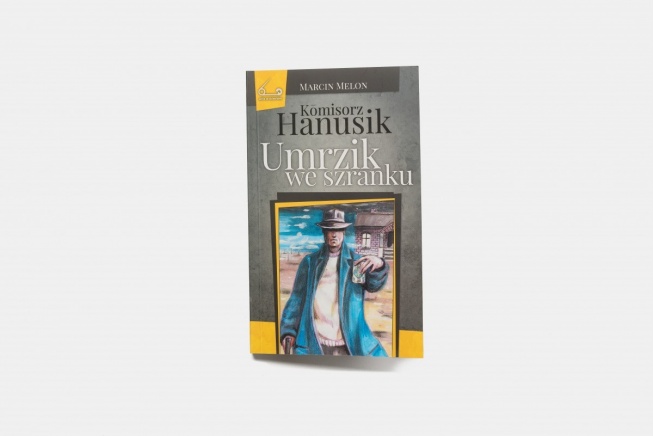 Ksiożka Komisorz Hanusik i umrzik we szranku