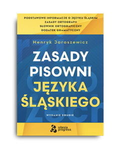 Ksionżka Zasady pisowni języka śląskiego