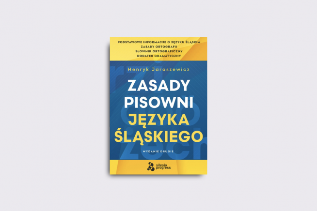 Ksionżka Zasady pisowni języka śląskiego