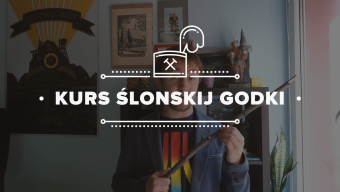 Kurs ślonskij godki #3 – GRACZKI