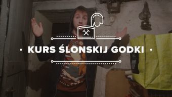 Kurs ślonskij godki #7 – MAJSTER