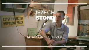 Jeżech stond #8 – Adam Grzegorzek