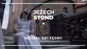 Jeżech stond #14 – Michał Szczęsny